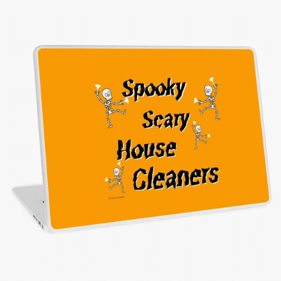 Spooky House Cleaners Savvy Cleaner Funny Cleaning Gifts Laptop Skin