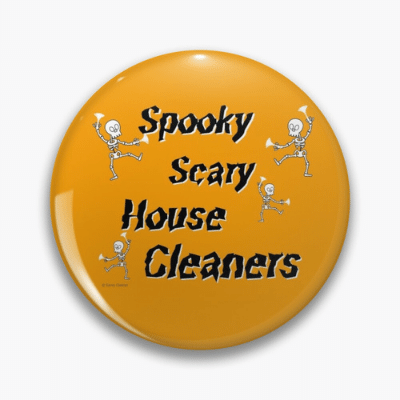 Spooky House Cleaners Savvy Cleaner Funny Cleaning Gifts Pin