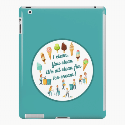 We All Clean for Ice Cream Savvy Cleaner Funny Cleaning Gifts Ipad Case
