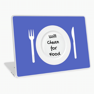 Will Clean for Food Savvy Cleaner Funny Cleaning Gifts Laptop Skin