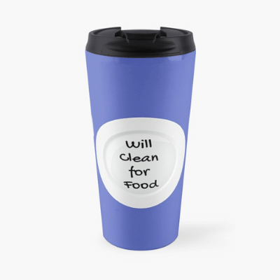 Will Clean for Food Savvy Cleaner Funny Cleaning Gifts Travel Mug