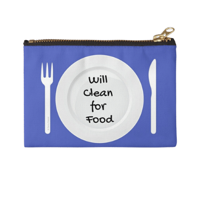 Will Clean for Food Savvy Cleaner Funny Cleaning Gifts Zipper Pouch