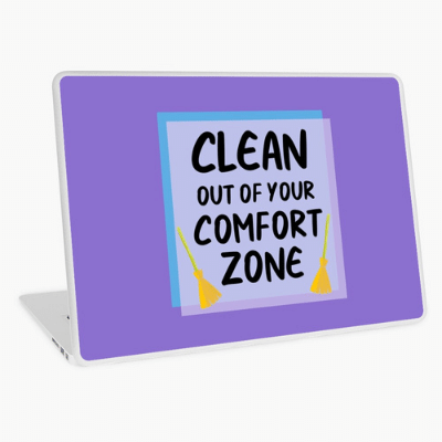 Your Comfort Zone Savvy Cleaner Funny Cleaning Gifts Laptop Skin
