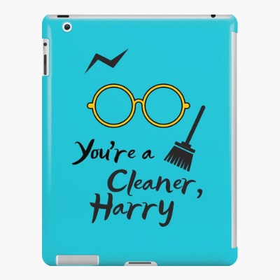 You're a Cleaner Harry Savvy Cleaner Funny Cleaning Gifts Ipad Case