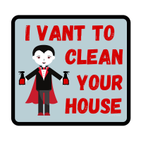 192 I Vant to Clean Your House Savvy Cleaner Funny Cleaning Shirts