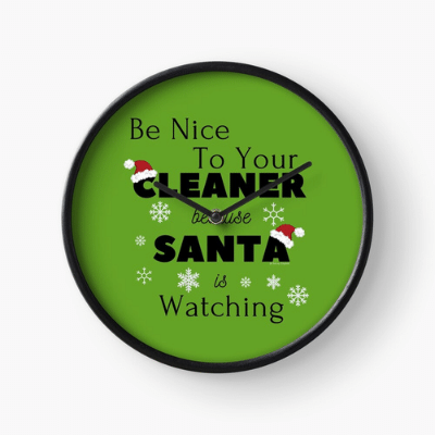 Be Nice to Your Cleaner Savvy Cleaner Funny Cleaning Gifts Clock