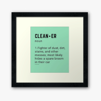 Cleaner Noun Savvy Cleaner Funny Cleaning Gifts Framed Art Print