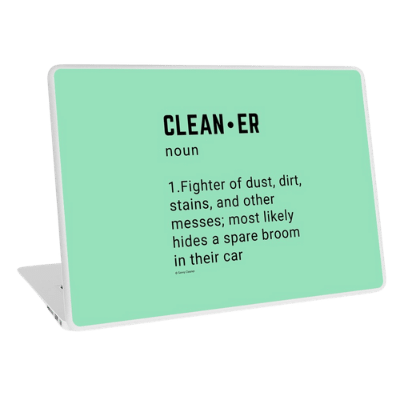 Cleaner Noun Savvy Cleaner Funny Cleaning Gifts Laptop Skin