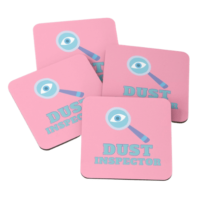Dust Inspector Savvy Cleaner Funny Cleaning Gifts Coasters