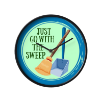 Go With the Sweep Savvy Cleaner Funny Cleaning Gifts Clock