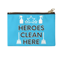 Heroes Clean Here Savvy Cleaner Funny Cleaning Gifts Zipper Pouch