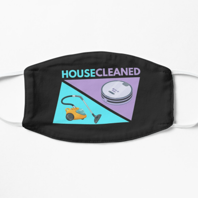 House Cleaned Vacuum Savvy Cleaner Funny Cleaning Gifts Facemask