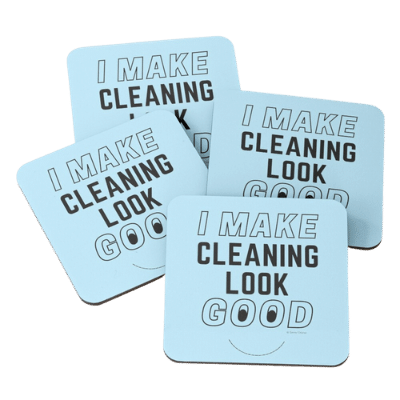 I Make Cleaning Look Good Savvy Cleaner Funny Cleaning Gifts Coasters