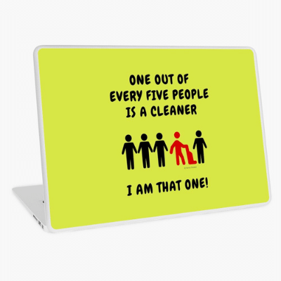 One Out of Every Five Savvy Cleaner Funny Cleaning Gifts Laptop Skin