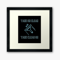 Take On Clean Savvy Cleaner Funny Cleaning Gifts Framed Art Print