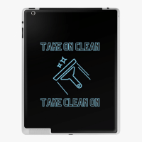 Take On Clean Savvy Cleaner Funny Cleaning Gifts Ipad Case