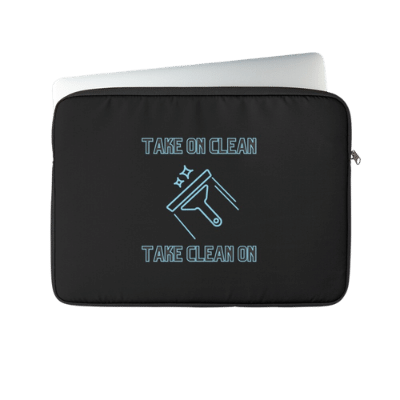 Take On Clean Savvy Cleaner Funny Cleaning Gifts Laptop Sleeve