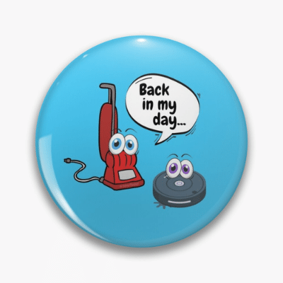 Back In My Day Savvy Cleaner Funny Cleaning Gifts Pin