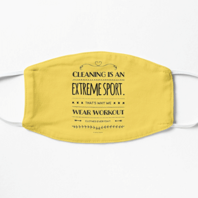 Cleaning is An Extreme Sport Savvy Cleaner Funny Cleaning Gifts Facemask
