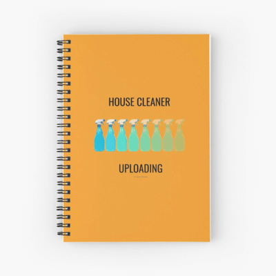House Cleaner Uploading Savvy Cleaner Funny Cleaning Gifts Spiral Notebook