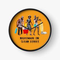 Nightmare on Clean Street Savvy Cleaner Funny Cleaning Gifts Clock