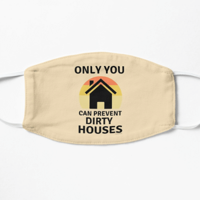 Prevent Dirty Houses Savvy Cleaner Funny Cleaning Gifts Facemask