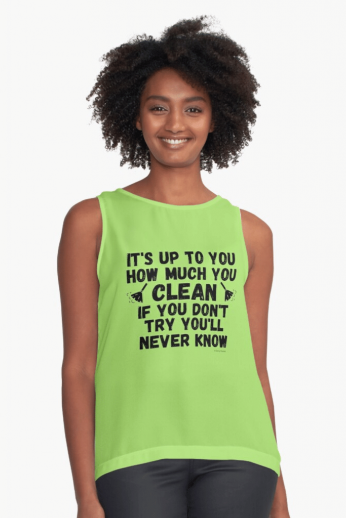 How Much You Clean Savvy Cleaner Funny Cleaning Shirts Sleeveless Top