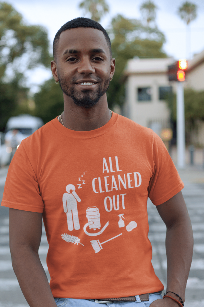 All Cleaned Out Savvy Cleaner Funny Cleaning Shirts Men's Standard Tee