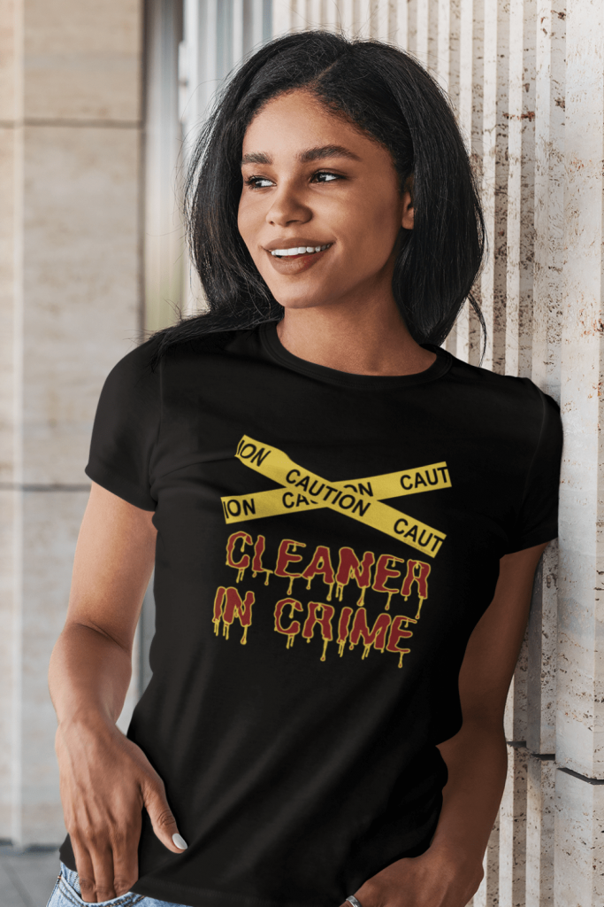 Cleaner in Crime Savvy Cleaner Funny Cleaning Shirts Women's Standard T-Shirt