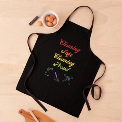 Cleaning Safe Cleaning Proud Savvy Cleaner Funny Cleaning Gifts Apron