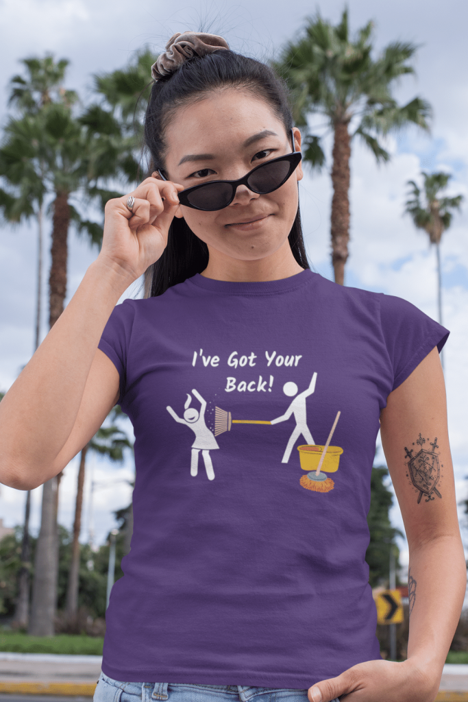 Got Your Back Savvy Cleaner Funny Cleaning Shirts Women's Standard Tee