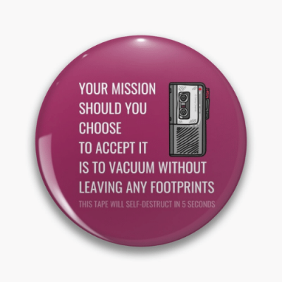 Your Mission Savvy Cleaner Funny Cleaning Gifts Pin