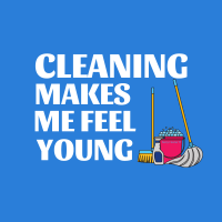 483 Makes Me Feel Young Savvy Cleaner Funny Cleaning Shirts B