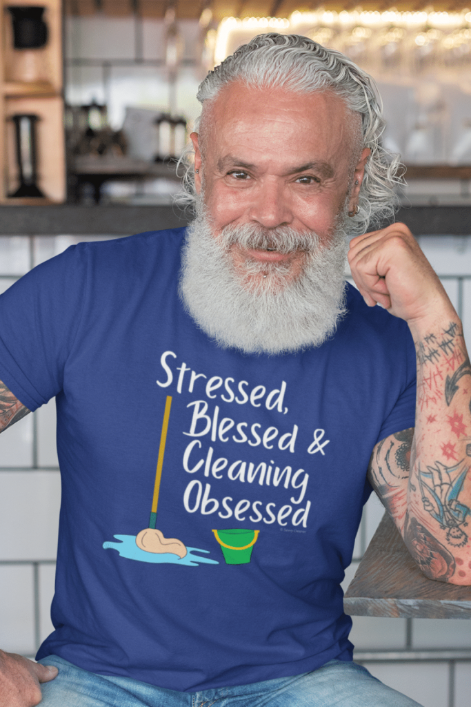 Cleaning Obsessed Savvy Cleaner Funny Cleaning Shirts Men's Standard T-Shirt