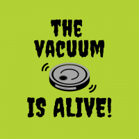 511 The Vacuum Is Alive Savvy Cleaner Funny Cleaning Shirts A
