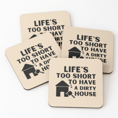 A Dirty House Savvy Cleaner Funny Cleaning Gifts Coasters