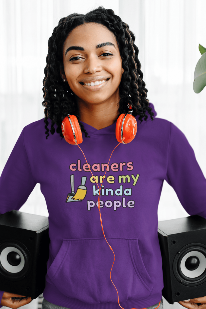 Cleaners Are My Kind of People Savvy Cleaner Funny Cleaning Shirts Classic Pullover Hoodie