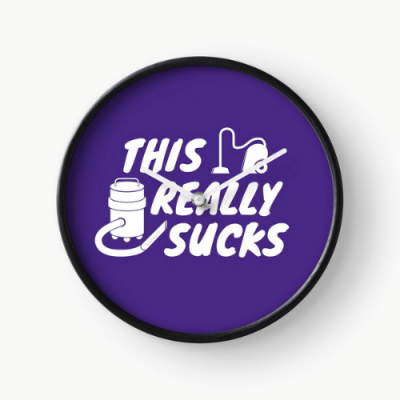 This Really Sucks Savvy Cleaner Funny Cleaning Gifts Clock