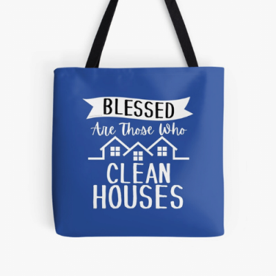 Those Who Clean Houses Savvy Cleaner Funny Cleaning Gifts Print Tote
