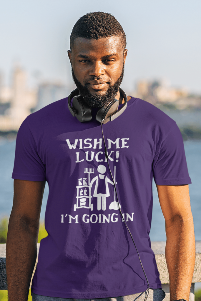Wish Me Luck Savvy Cleaner Funny Cleaning Shirts Standard Tee