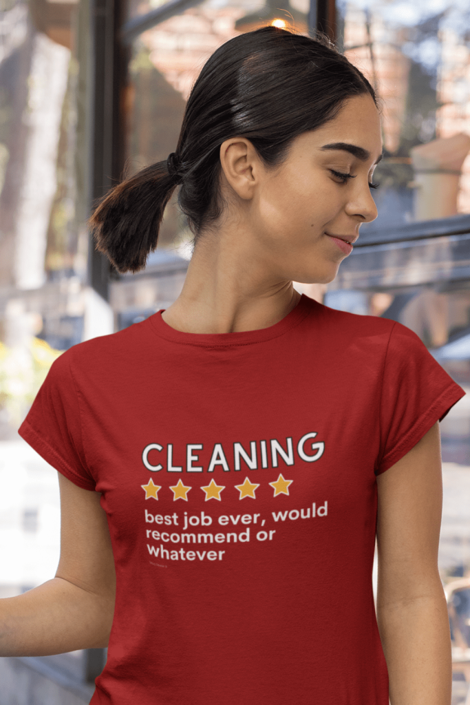 Cleaning Best Job Ever Savvy Cleaner Funny Cleaning Shirts Women's Standard Tee