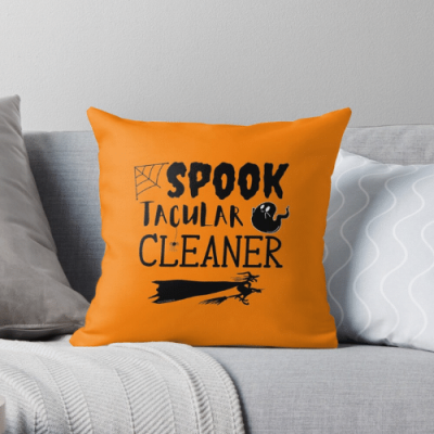 Spooktacular Cleaner Savvy Cleaner Funny Cleaning Gifts Throw Pillow
