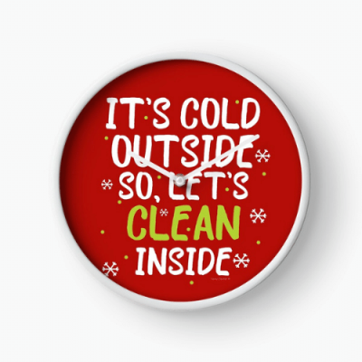 Cold Outside Savvy Cleaner Funny Cleaning Gifts Clock