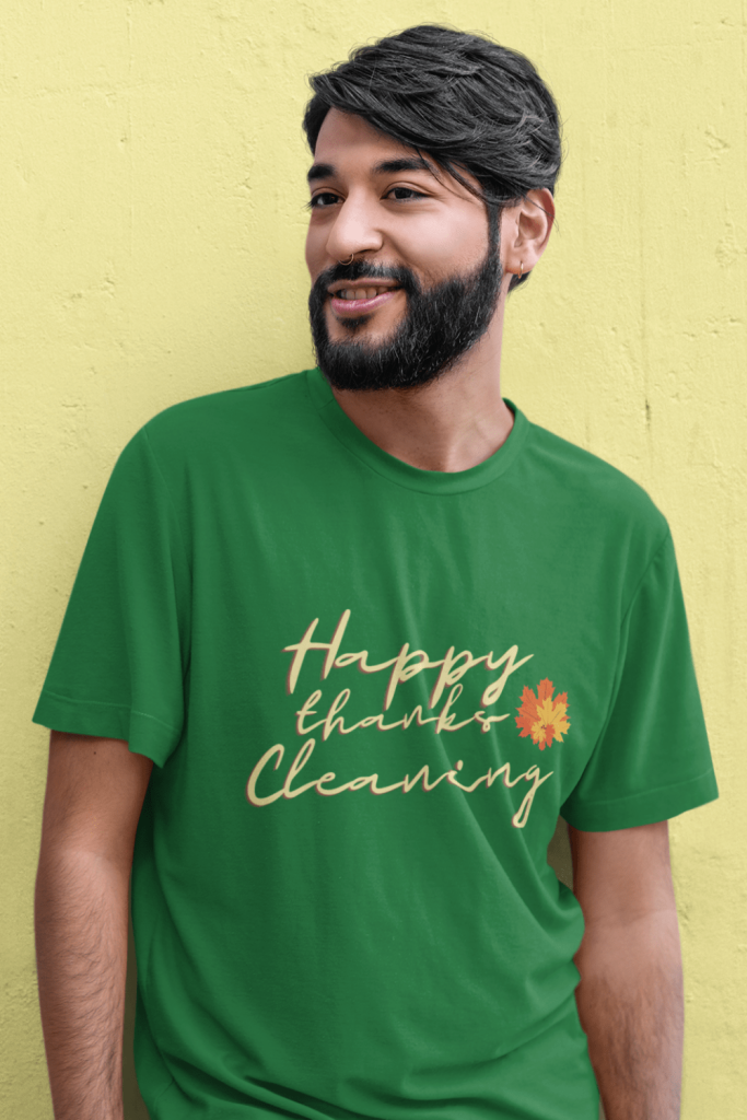 Happy Thanks Cleaning Savvy Cleaner Funny Cleaning Shirts Men's Standard Tee