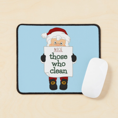 Nice List Savvy Cleaner Funny Cleaning Gifts Mouse Pad