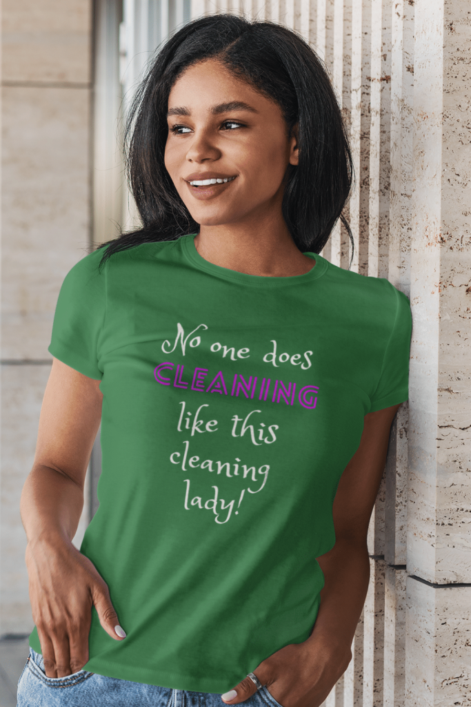No One Does Cleaning Savvy Cleaner Funny Cleaning Shirts Women's Standard T-Shirt