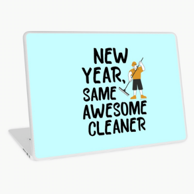 Same Awesome Cleaner Savvy Cleaner Funny Cleaning Gifts Laptop Skin