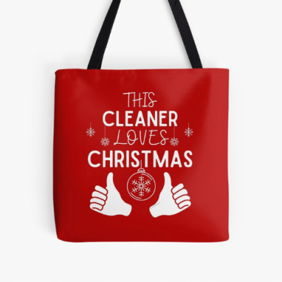 This Cleaner Loves Christmas Savvy Cleaner Funny Cleaning Gifts Print Tote