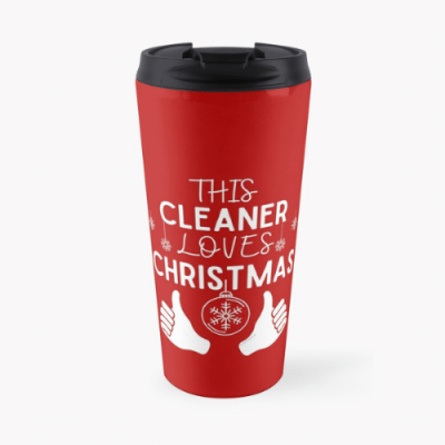 This Cleaner Loves Christmas Savvy Cleaner Funny Cleaning Gifts Travel Mug