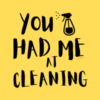 629 You Had Me at Cleaning Savvy Cleaner Funny Cleaning Shirts (1)